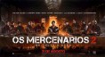 Os Mercenarios 2